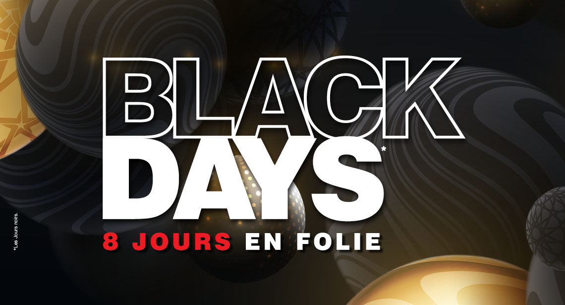 Black Days - 8 jours en folie